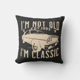 Almofada Eu não sou velho Im clássico EST 1993 retro negro