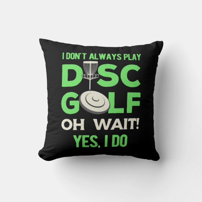 Almofada Eu Nem Sempre Toco Golfe De Disco (Frente)