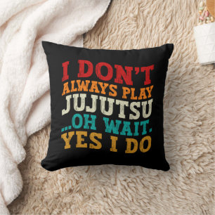 Almofada Eu nem sempre toco Jujutsu Oh, espera, sim, eu tre