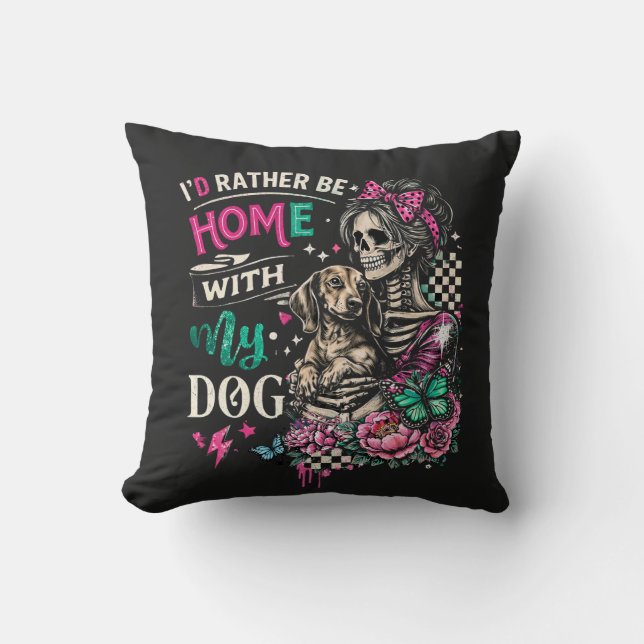 Almofada Eu Preferiria Estar em Casa Com Meu Cachorro (Frente)