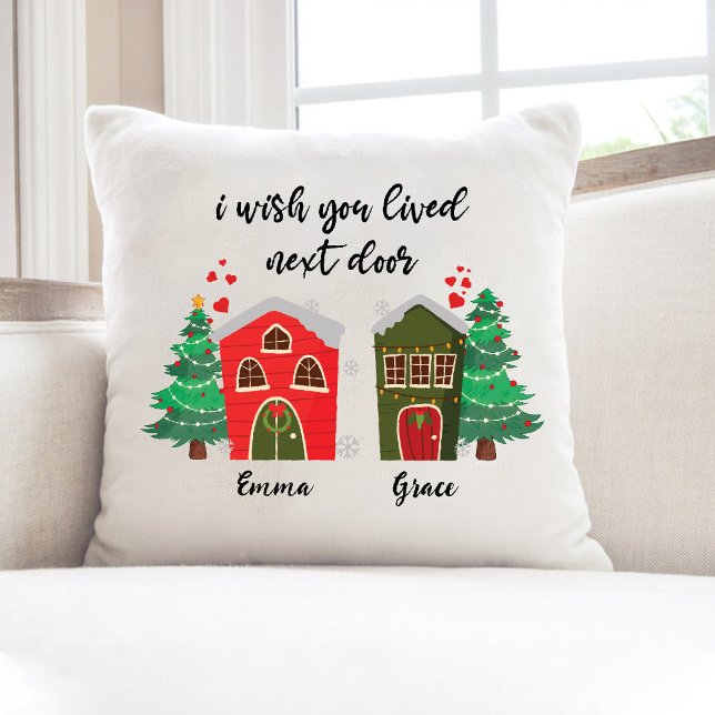Almofada Eu Queria Que Você Viesse Ao Lado | Melhor amigo d (I Wish You Lived Next Door | Christmas Best Friend Throw Pillow)