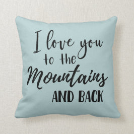 Almofada Eu te amo às montanhas e ao travesseiro da parte