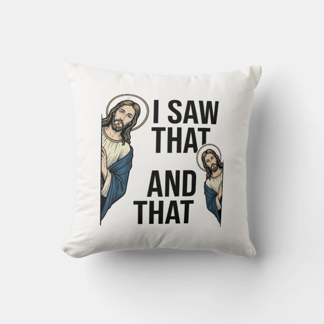 Almofada Eu Vi Aquele Jesus Engraçado Espiando Design de Ca (Frente)