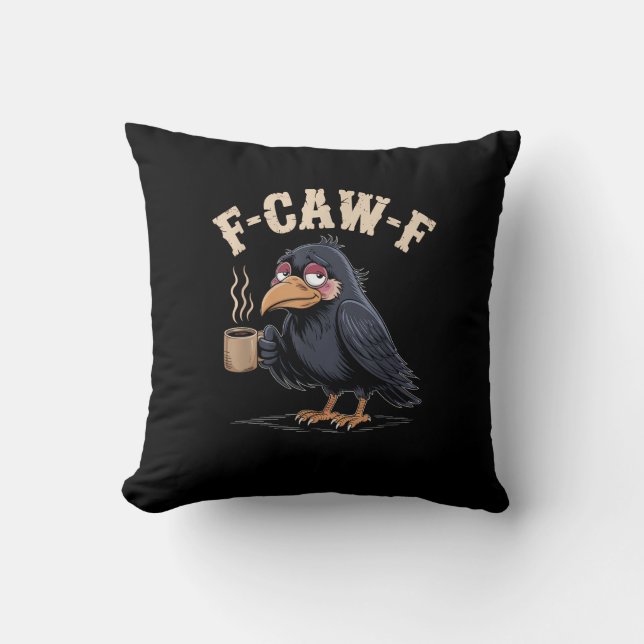 Almofada F Caw F Coffee Crow Gothic Raven Funny Halloween (Frente)