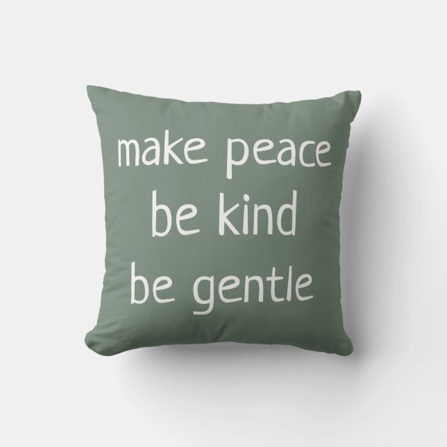 Almofada "Faça a paz ser gentil" Sage Travesseiro Verde (Frente)