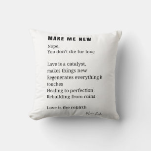 Almofada Faça-me Novo Poema de Encorajamento de Amor