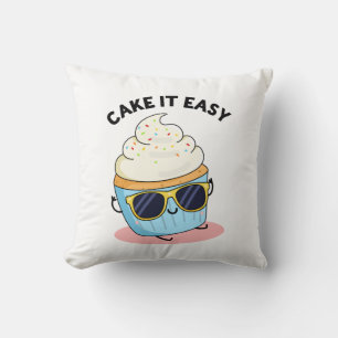 Almofada Faça-O Fácil E Engraçado Cupcake Pun