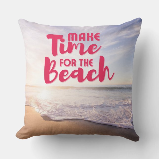Almofada Faça tempo para a praia (Frente)