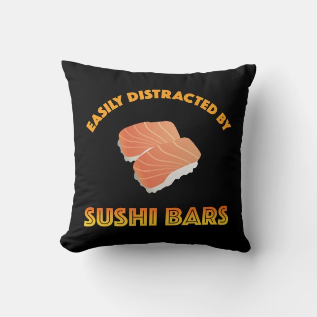 Almofada Facilmente Distraído Por Barras De Sushi (Frente)