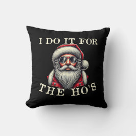 Almofada Faço isso pelo Natal inapropriado.