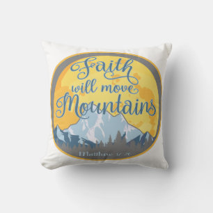 Almofada Faith Move Mounties Christian Design