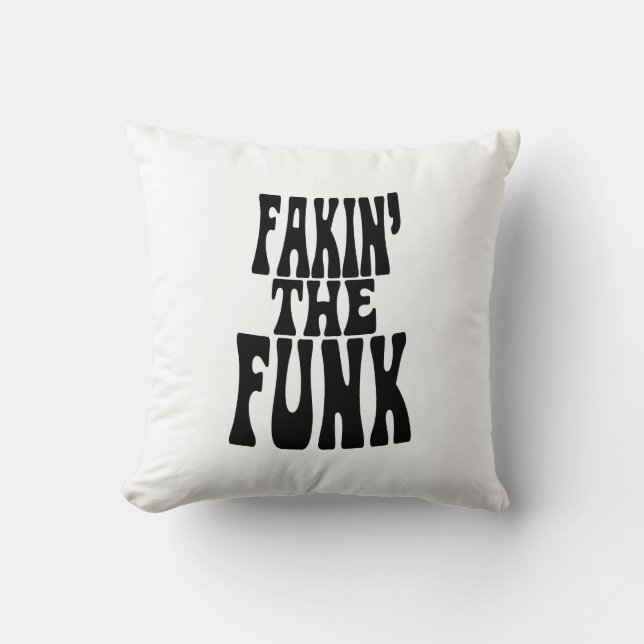 Almofada Fakin' the Funk (Frente)