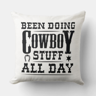 Almofada Faz Coisas De Cowboy O Dia Todo