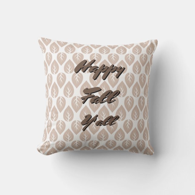 Almofada Feliz Queda Y - O Legítimo Outono Brown Sai (Frente)