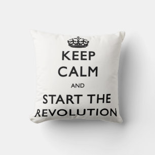 Almofada Fique Calmo E Comece A Revolução