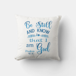 Almofada Fique quieto e saiba que eu sou Deus Bíblia Verso
