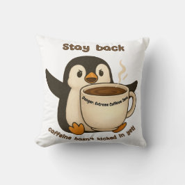 Almofada Fiquem atrás: Carregando Cafeine