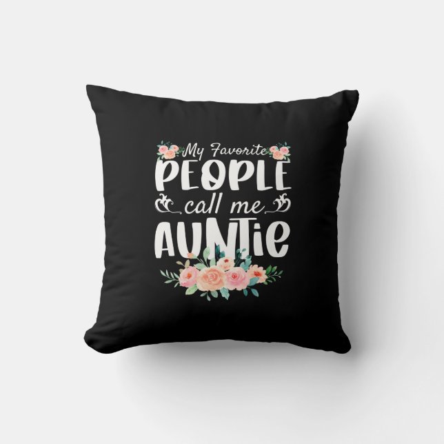 Almofada Florals Minhas Pessoas Favoritas Me Chamam De Tia (Frente)