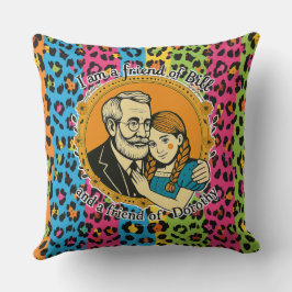 Almofada Friend of Bill and of Dorothy - Throw Pillow