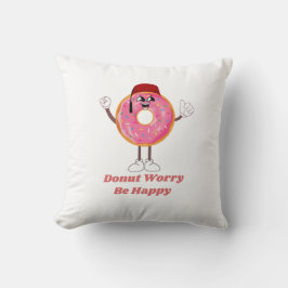 Almofada Funny Donut T-Shirt – Donut Worry Be Happy Gift