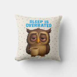 Almofada Funny Owl "Sleep Is Overrated" New Parents