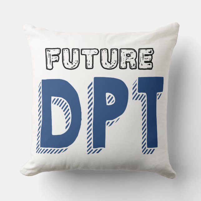 Almofada Futuro DPT - Engraçado Doutor em Terapia Física (Frente)