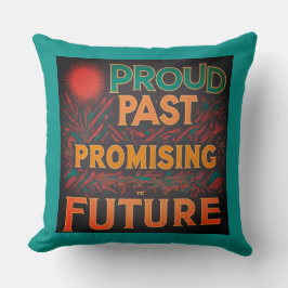 Almofada Futuro Orgulhoso do Passado