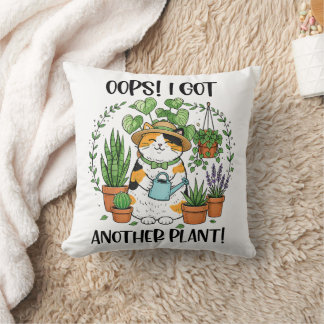 Almofada Gardening Planting Cat Oops I Got Another Plant