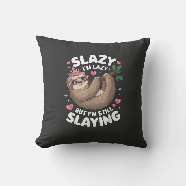 Almofada Garota Tween Fofa Animal Engraçado Sloth Slay Meme (Frente)
