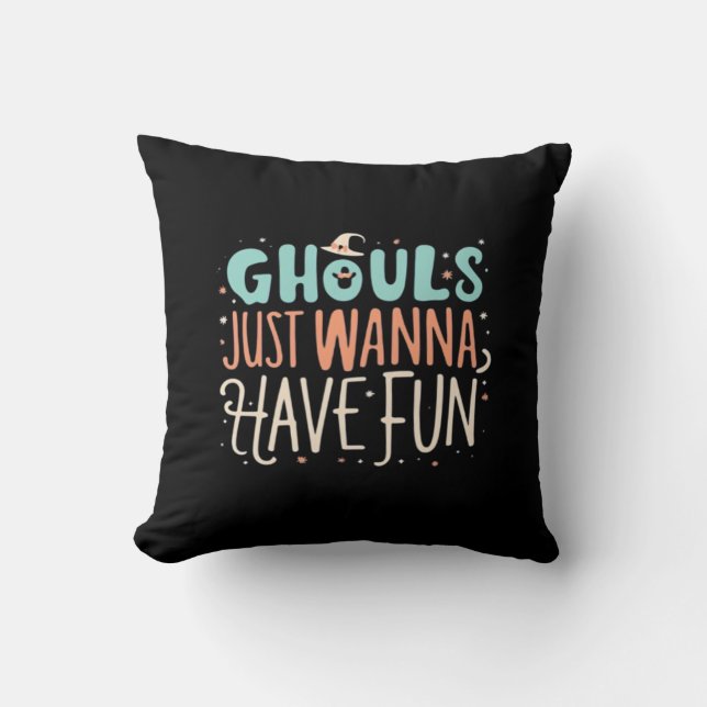 Almofada Ghouls Só Quer Divertir-Se Com As Víblias (Frente)