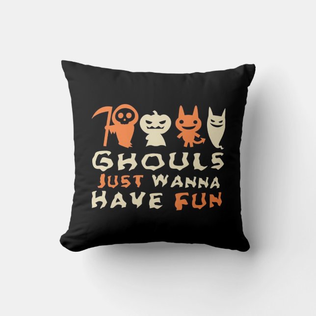 Almofada Ghouls Só Quer Divertir-Se No Dia das Bruxas (Frente)