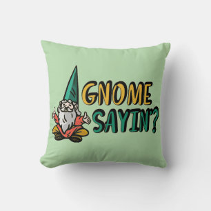 Almofada Gnome Sayin?