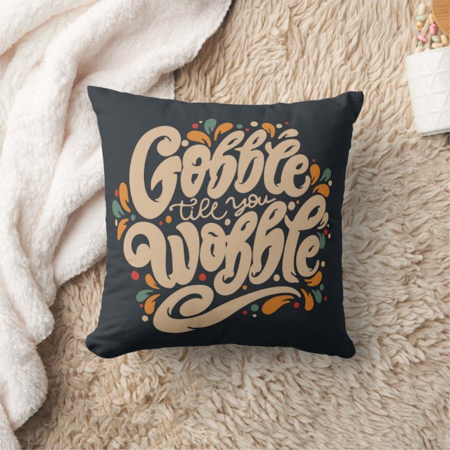 Almofada Gobble Till You Wobble (Cobertor)