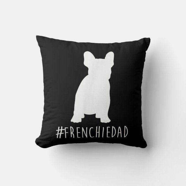 Almofada hashtag frenchie pai francês buldog pai (Frente)