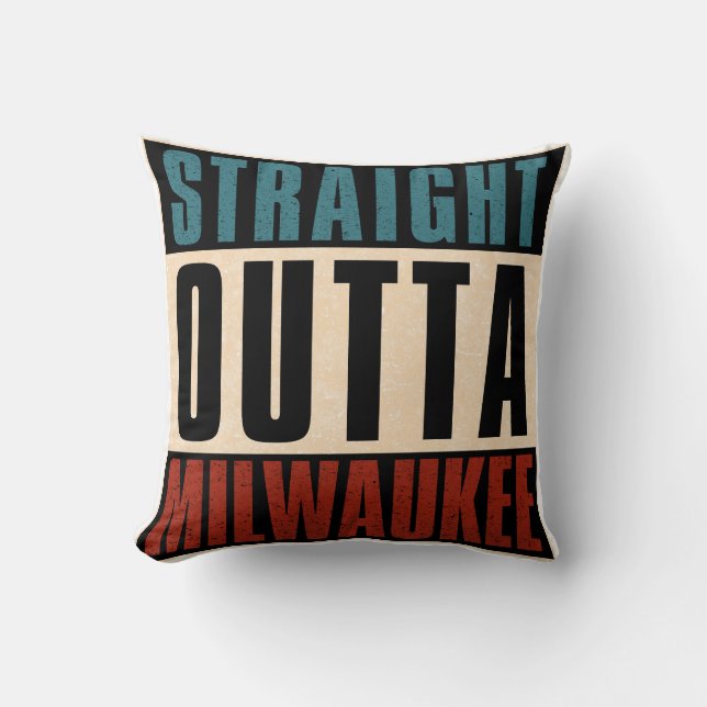 Almofada Hetero Outta Milwaukee Wisconsin WI (Frente)
