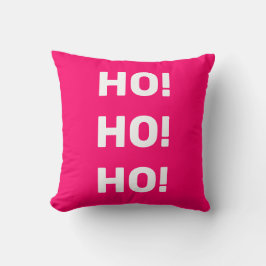 Almofada Ho! Ho! Ho! Texto Branco Rosa Quente Feriado Natal