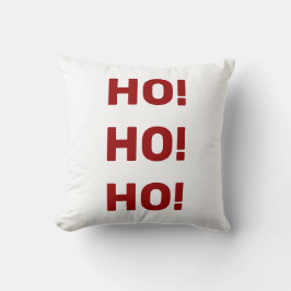 Almofada Ho! Ho! Ho! Texto vermelho de Natal