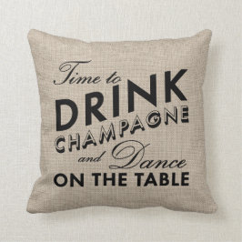 Almofada Hora de beber a serapilheira de Champagne & o