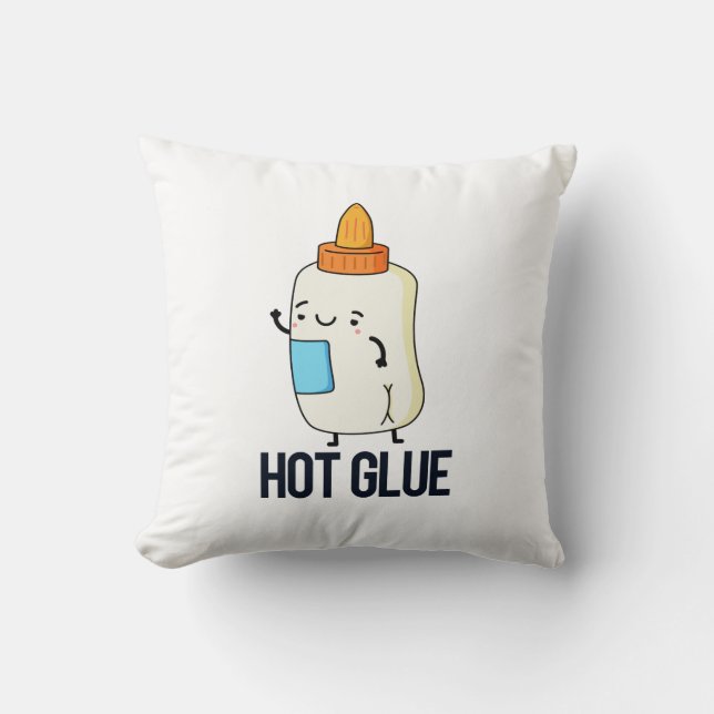 Almofada Hot Glue Funny Pun (Frente)