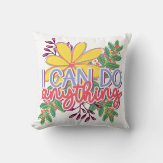 Almofada I Can Do Anything motivational design