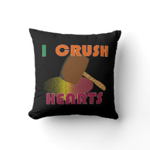 "I Crush Hearts" Anti-Valentine's Day Pillow