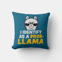 Almofada I Identify As A Probllama Cool Llama Problem Quote