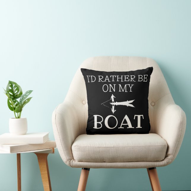 Almofada I'd Rather Be On My Boat Throw Pillow (Cadeira)