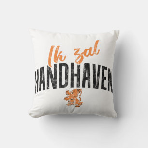 Almofada Ik Zal Handhaven Cushion, Motto Holandês