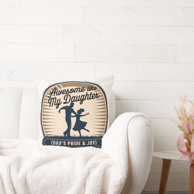 Almofada Incrível Como Minha Filha - Pai E Crachá De Amor (Sofá)