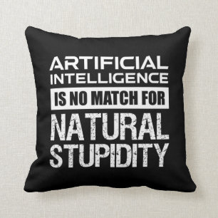 Almofada Inteligência Artificial Estupidez Natural Engraç