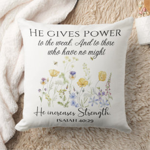 Almofada Isaiah 40:29 Ele dá poder à Escritura de Flores Se