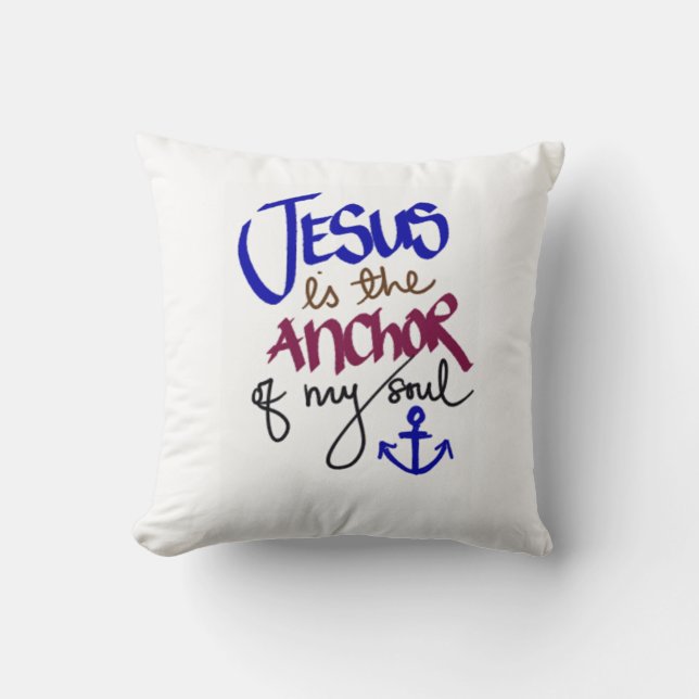 Almofada Jesus é a âncora da minha fé cristã da alma (Frente)