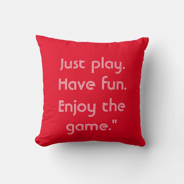 Almofada Just play. Have fun. Enjoy the game." Keychain (Frente)