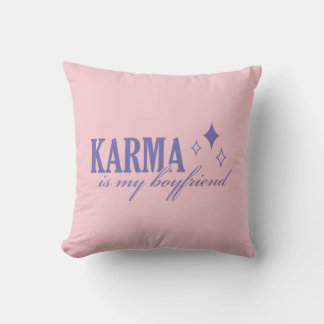 Almofada Karma is My Boyfriend